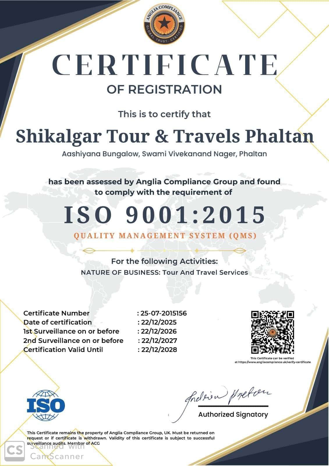शिकलगार टूर अँड ट्रॅव्हल्स फलटण या पर्यटन क्षेत्रातील कंपनीला ISO 9001:2015 प्रमाणपत्र प्रदान